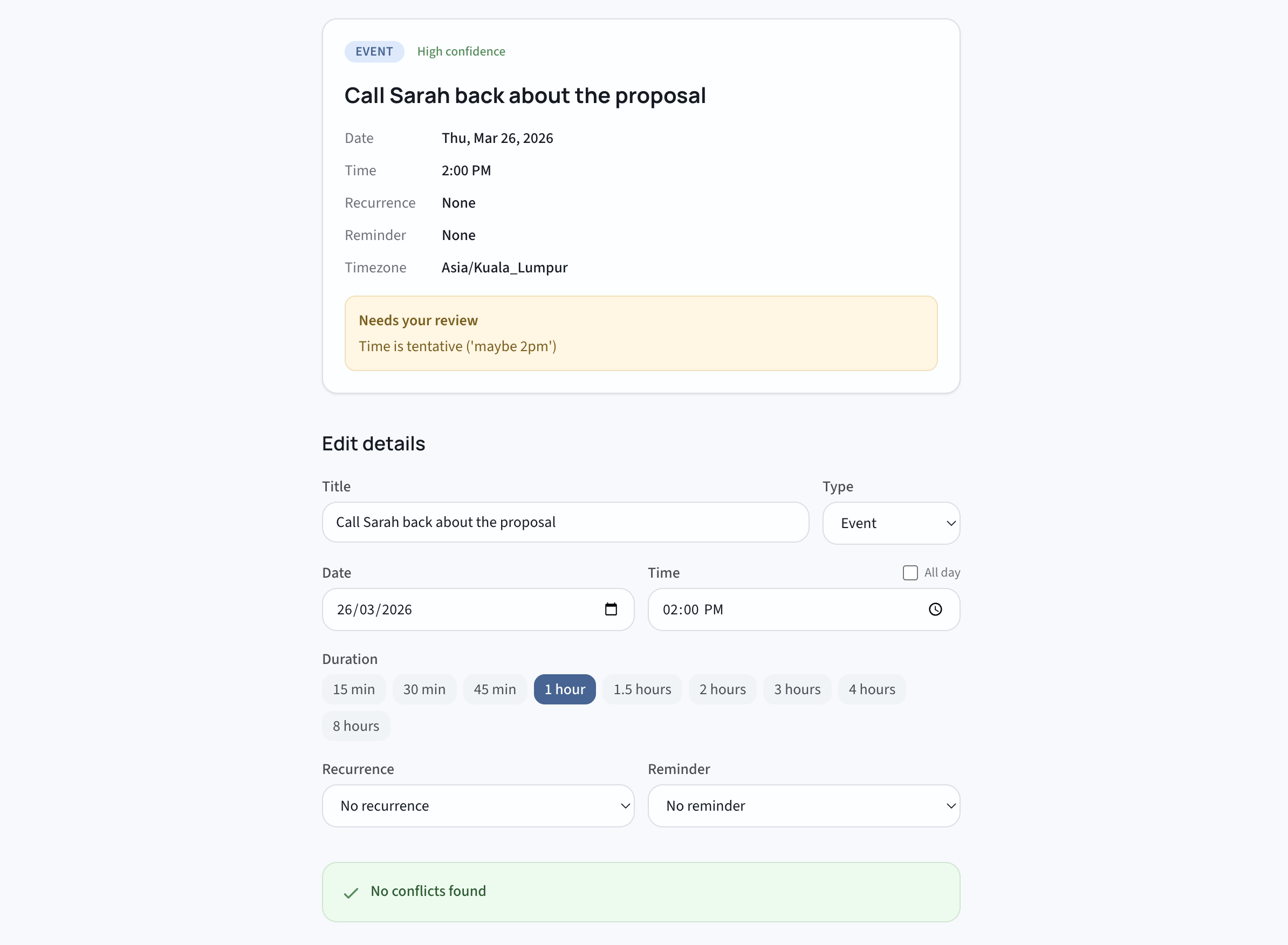 A parsed event card showing title, date, time, and a Needs your review callout for tentative time. Below it, an editable form lets you adjust every field.